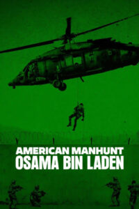 american-manhunt-osama-bin-laden – Movie Review This three part docuseries from directors Mor Loushy and Daniel Sivan gives an in-depth look at how the world mobilized to hunt down Osama Bin Laden after his orchestrations of the September 11th, 2001 attacks on the United States. Featuring interviews with key people within the US government who helped in the global chase, this series focuses on the decade-long mission to capture one of the world’s most notorious terrorists.
