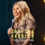 chelsea-handler-the-feeling-special-021725-823a7e3f3f75411cba4ea001cecef637 – Movie Review Stand-up comedy: Handler tackles topics ranging from her beginnings to a series of unpredictable events driven by what she calls "the feeling," offering a candid look at her life.