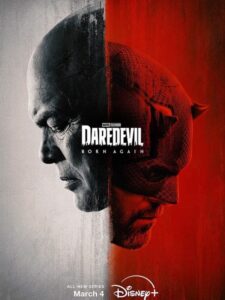 daredevilbornagain_lob_crd_03 – Movie Review Daredevil born again: Matt Murdock finds himself on a collision course with Wilson Fisk when their past identities begin to emerge.