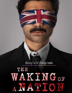 the-waling-of-a-nation – Movie Review Set against the backdrop of an infamous event in Indian colonial history, the Jallianwala Bagh massacre, which took place on April 13, 1919.